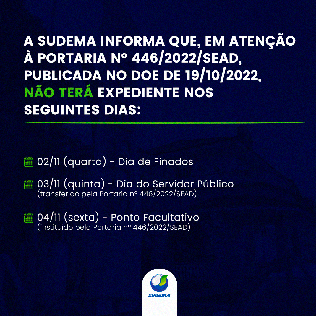 Confira expediente da Sudema para os próximos dias