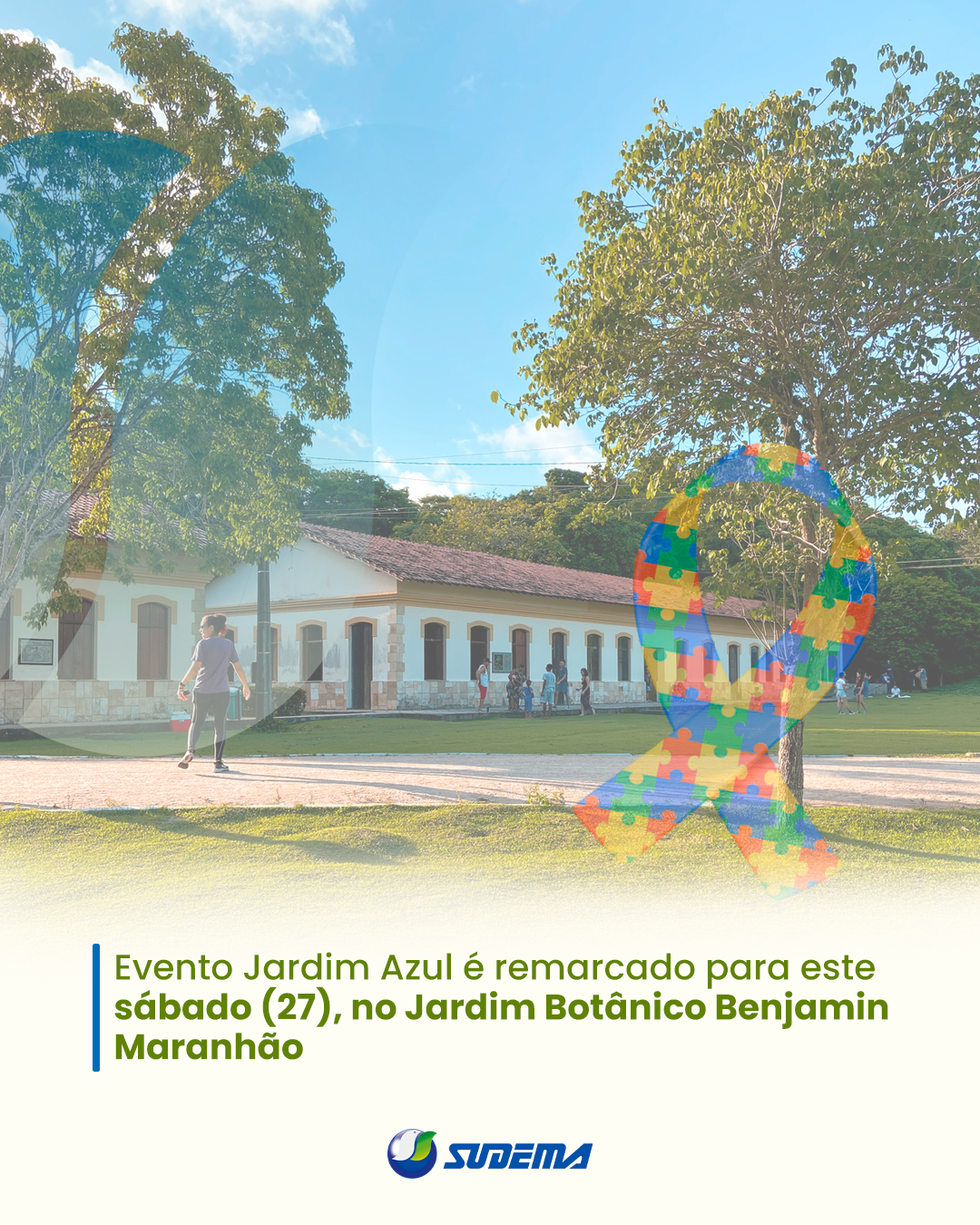 Evento Jardim Azul é remarcado