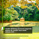 Jardim-Botânico-promove-segunda-edição-do-Jardim-Azul-neste-sábado-(27)