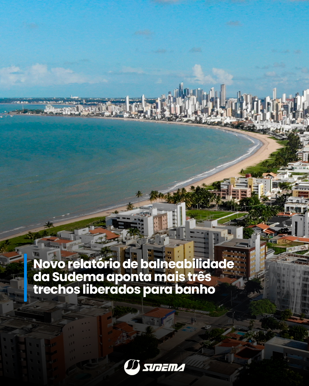 Novo relatório de balneabilidade da Sudema aponta mais três trechos liberados para banho